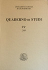 AA.VV. Quaderno di Studi IV. Cassino 2009. Brossura ed. pp. 188, ill. in b/n. Nuovo