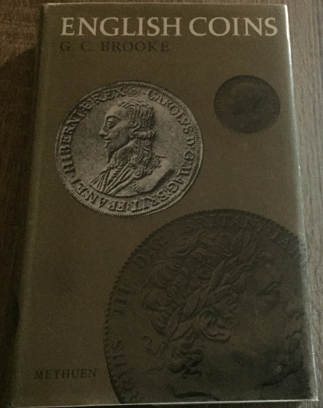 Brooke G.C. English Coins from the Seventh Century to the Present Day. Reprint 1...