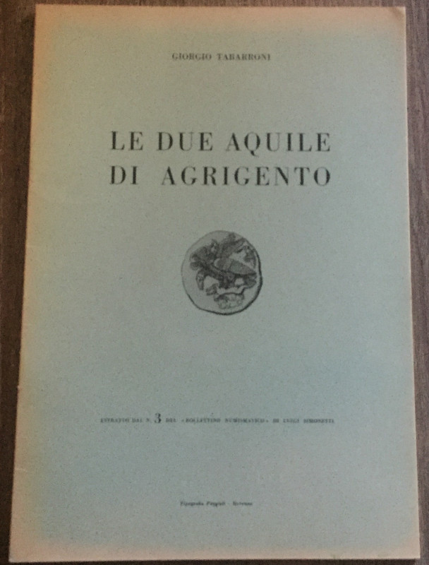 Tabarroni G. Le due Aquile di Agrigento. Estratto del no. 3 del “ Bollettino Num...