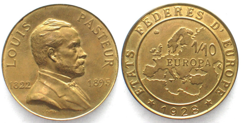 FEDERATED STATES OF EUROPE . 1/10 Europa 1928, Louis Pasteur, bronze, BU!

KM ...