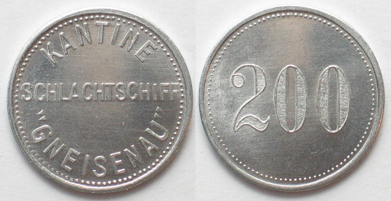 SCHLACHTSCHIFF GNEISENAU. Kantine. 200 Pfennig o.J.(1938-1942), Alu, Erhaltung!...