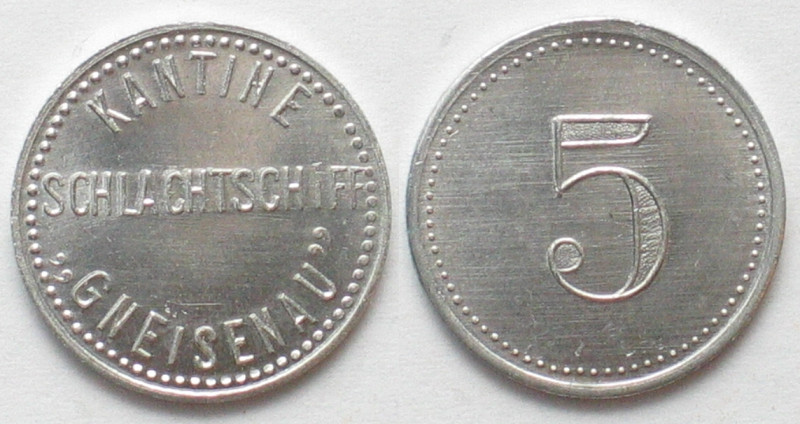 SCHLACHTSCHIFF GNEISENAU. Kantine. 5 Pfennig o.J.(1938-1942), Alu, Erhaltung!
...