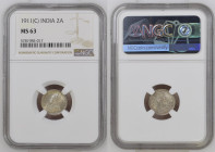 INDIA-BRITISH. 2 Annas 1911, GEORGE V - one year PIG TYPE - silver,  NGC MS 63