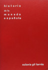 Gil Farrés, Octavio. HISTORIA DE LA MONEDA ESPAÑOLA.
 Madrid 1976. Segunda edición. 624 páginas. SC.