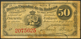 BANCO ESPAÑOL DE LA HABANA. 50 Centavos. 15 de Mayo de 1876. Serie E. (Edifil 2021: 50). MBC.