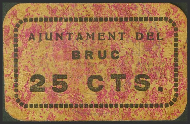 EL BRUCH (BARCELONA). 25 Céntimos. (1937ca). (González: 7205). Raro. EBC.