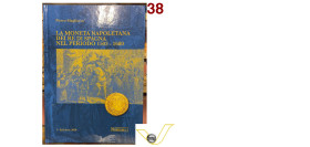 Libri - Nomisma La moneta Napoletana dei Re di Spagna nel periodo 1503-1680 di P.Magliocca; I edizione, 2022 nuovo (target 70€)