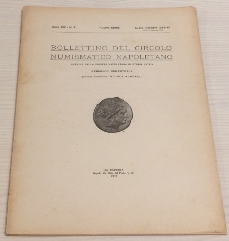 Bollettino del Circolo Numismatico Napoletano. Anno XIV, No. 2 , Luglio-Dicembre...