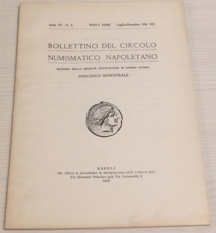 Bollettino del Circolo Numismatico Napoletano. Anno XV No. 2 Luglio-Dicembre 193...