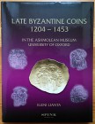LIANTA E., Late Byzantine Coins 1204-1453 in the Ashmolean Museum, University of Oxford. Spink, London 2009. This book, written by an expert in the fi...