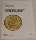 Glendining & Co. Catalogue In Conjunction with Spink and Son Ltd London. A Comprehensive Collection of British Gold Coins from George III to Elizabeth...