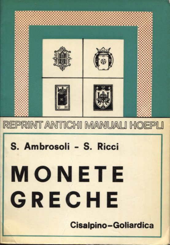 AMBROSOLI S. – RICCI S. - Monete greche. Milano, 1979. pp.xxv - 626, con 670 ill...