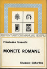 GNECCHI F. - Monete Romane. Milano, 1977. pp .x - 365, tavv. 25, + 203 ill nel testo. ril ed ottimo stato.