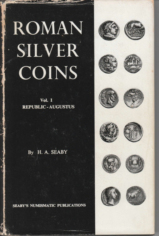 SEABY Harold A. Roman Silver Coins Vol. I: Republic-Augustus. London, 1967 Carto...