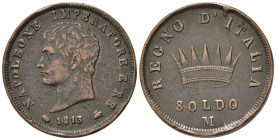 MILANO. Napoleone I re d'Italia (1805-1814). Soldo 1813 M. Cu. Gig.215. qBB