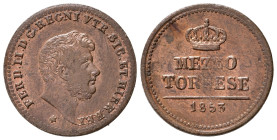 NAPOLI. Ferdinando II di Borbone (1830-1859). Mezzo Tornese 1853. Cu. Magliocca 802. qFDC