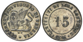 VENEZIA. Governo Provvisorio (1848-1849). 15 centesimi 1848 Mi (1,74 g). Gig.8. BB