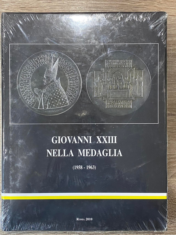 MODESTI A. - Giovanni XXIII nella medaglia (1958-1963). Roma 2010. Tela editoria...