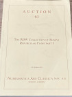 NAC – Numismatica Ars Classica. Auction no. 58. 5-6 Ottobre  2011. The RBW Collection of Roman Republican Coins Part I. Buono stato.