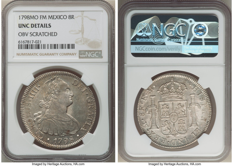 Charles IV 8 Reales 1798 Mo-FM UNC Details (Obverse Scratched) NGC, Mexico City ...