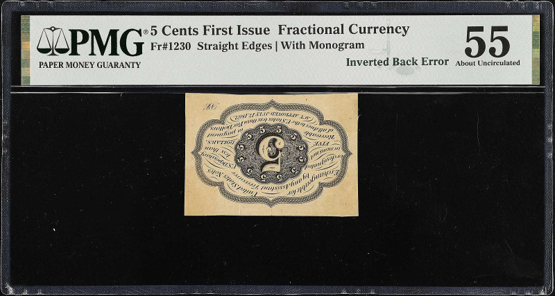 Fr. 1230. 5 Cents. First Issue. PMG About Uncirculated 55. Inverted Back Error....