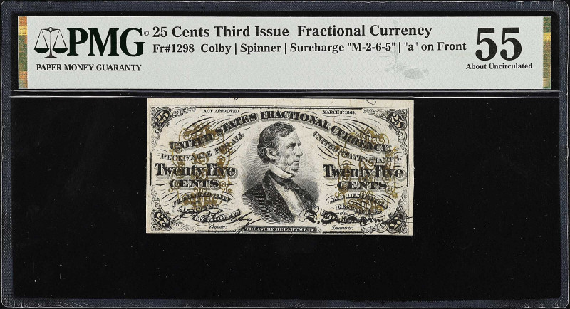 Fr. 1298. 25 Cents. Third Issue. PMG About Uncirculated 55.

Surcharge "M-2-6-...