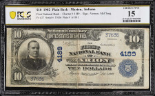 Marion, Indiana. $10 1902 Plain Back. Fr. 627. The First NB. Charter #4189. PCGS Banknote Choice Fine 15.

PCGS Banknote comments "Paper Pull, Minor...