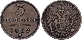 Italian States Lombardy-Venetia 3 Centesimi 1852 M
C# 30, N# 15610; Copper; Franz Joseph I; XF+