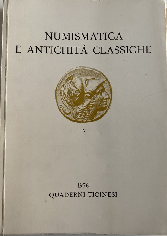 AA.VV. Quaderni Ticinesi. Numismatica e Antichità Classiche. Lugano 1976. Brossu...