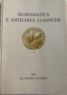 AA.VV. Quaderni Ticinesi. Numismatica e Antichità Classiche. Lugano 1976. Brossura ed. pp. 392, ill. In b/n. Indice: Lambrugo, Claudio, Statua fittile...
