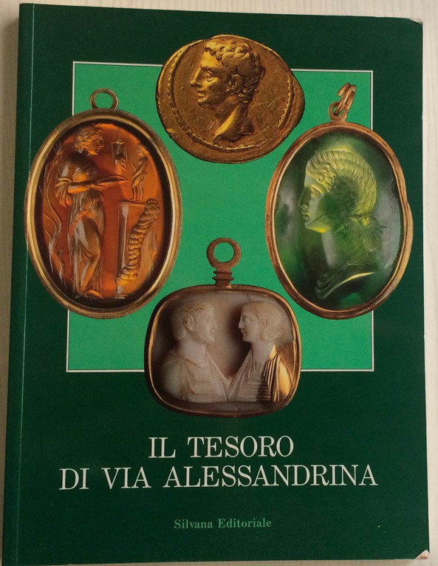 AA.VV. Il tesoro di via Alessandrina. Milano, 1990. Brossura ed. pp.115, ill. a ...