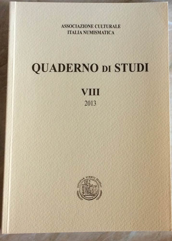 AA.VV. Quaderno di studi VIII Editrice Diana 2013. Brossura ed. pp. 188, ill. in...