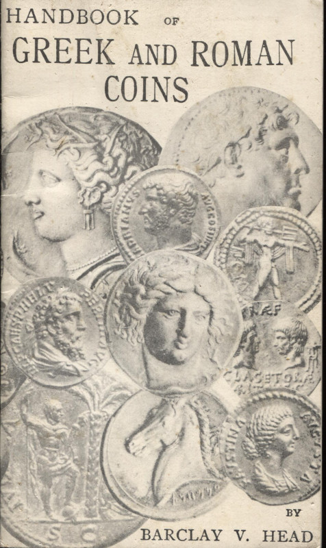 BARCLAY V. HEADS. – Handbooks of greek and roman coins. New York, 1969. Pp. 32, ...