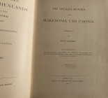 Gaebler H., Die Antiken Münzen von Mkedonia und Paionia. Band 3. Berlin 1906. a con titolo al dorso, pp. 196, tavv. V in b/n. Buono stato.