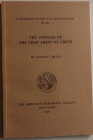 Miles G.C., The Coinage of the Arab Amirs of Crete. The American Numismatic Society, New York 1970. Brossura editoriale. 86pp., 9 tavole b/n, testo in...