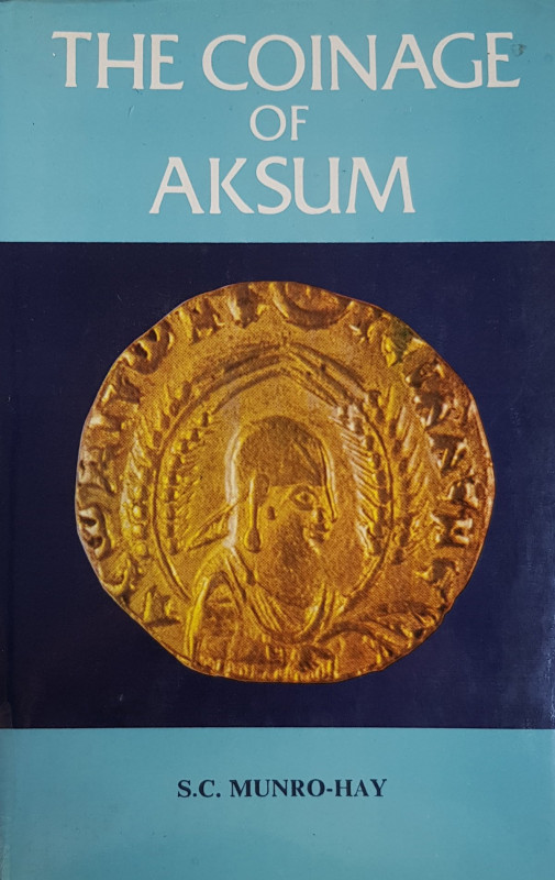 Munro-Hay S. C. - The coinage of Aksum. New Delhi, 1984. Cartonato editoriale, p...