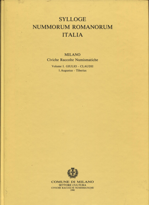 SYLLOGE NUMM. ROMANORUM ITALIA. Vol. I Giulio – Claudii. 1, Augustus – Tiberius....