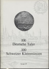 BANK LEU AG. – Zurich, Januar, 1976. Liste 13. 100 Deutsche taler, 100 Schweizer kleinmunzen. Pp. 17, nn. 200, tavv. 10. Ril ed ottimo stato.