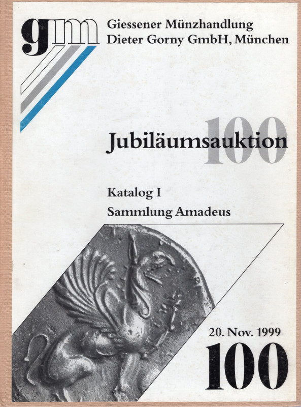 GIESSENER MUNZ. GORNY DIETER. Auktion 100. Sammlung Amadeus. I katalog. Antike m...