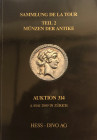 Hess Divo. Auktion 314, Sammlung De La Tour Teil 2 Munzen der Antike. Zurich 04 Mai 2009. Brossura ed. pp. 160, lotti da 1001 a 1678, ill. A colori. C...
