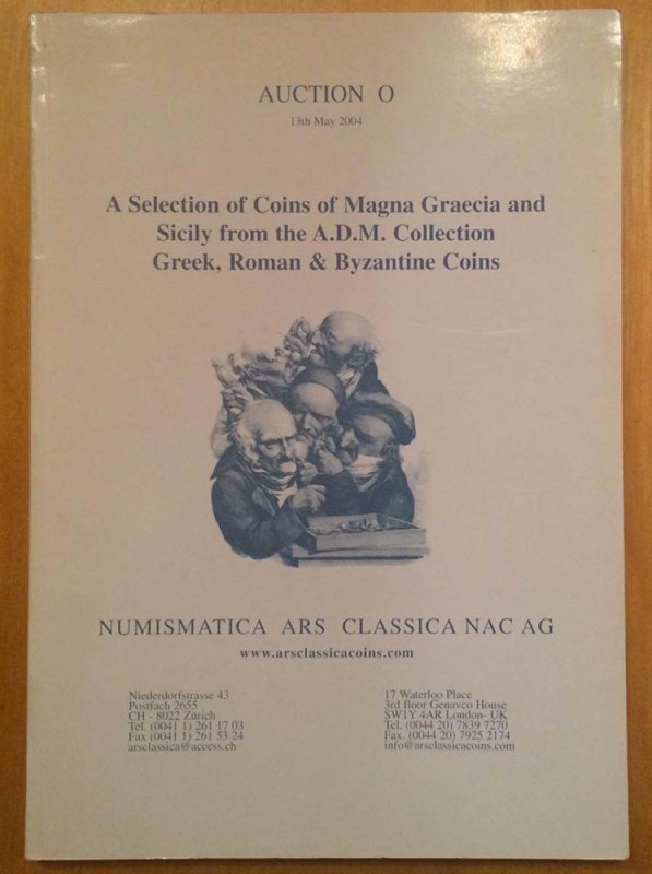 Nac-Numismatic Ars Classica. Auction O, A Selection of Coins of Magna Graecia an...