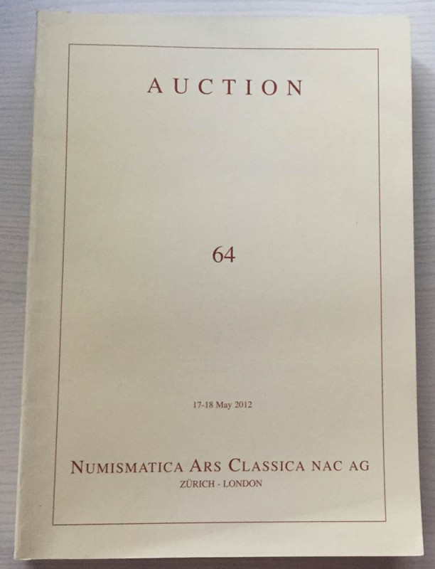 Nac – Numismatica Ars Classica. Auction no. 64. Greek, Roman and Byzantine Coins...