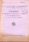 SANTAMARIA P. & P. - Roma, 1932. Catalogo a prezzi fissi n. 13 Agosto, 1932. Monete antiche, medioevali, medaglie e libri di numismatica. pp 31, nn. 1...