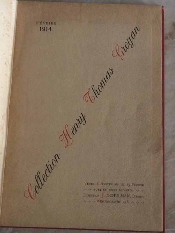 Schulman, J. Catalogue De La Collection Importante H. T. Grogan. Pour Les Coloni...