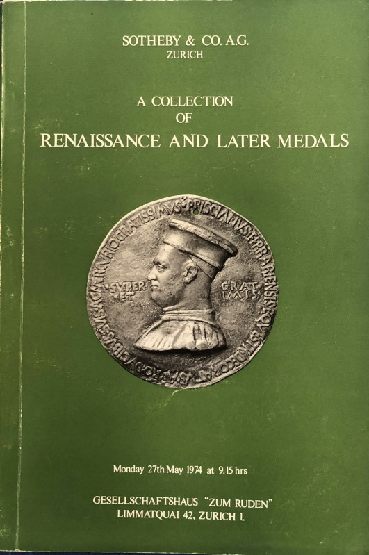 Sotheby & Co. A Collection of Renaissance and Later Medals. Including A Series o...