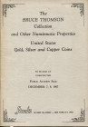 STACKS. – The Bruce Thomson collection and other numismatic properties. United States gold, silver and copper coins. New York, 7 – December, 1967. Pp....