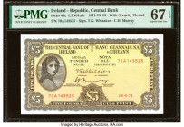 Ireland - Republic Central Bank of Ireland 5 Pounds 26.5.1974 Pick 65c PMG Superb Gem Unc 67 EPQ. 

HID09801242017

© 2022 Heritage Auctions | All Rig...