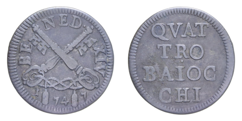 ROMA BENEDETTO XIV (1740-1758) QUATTRO BAIOCCHI 1747 MI. 3,81 GR. MIR. 2620/1 R ...