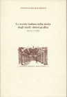 BIANCHIMANI A.M. - Le zecche italiane nella storia degli studi: sintesi grafica ( zecche in Italia) s-l, 2004. pp. 47, ill nel testo. ril ed ottimo st...