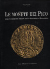 CAPPI W. – Le monete dei Pico nella collezione della Cassa di Risparmio di Mirandola. Modena, 1995. Pp. 179, tavv. e ill. a colori nel testo. ril. ed....